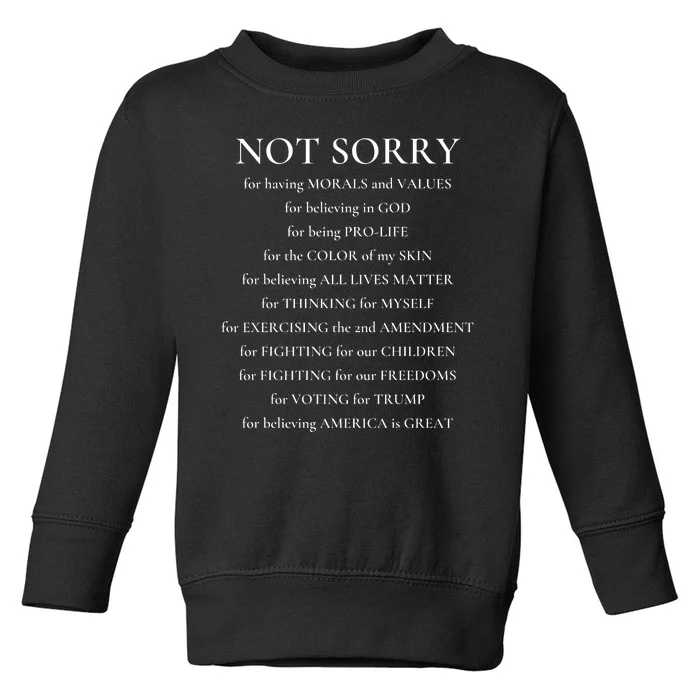 Not Sorry Republican Toddler Sweatshirt