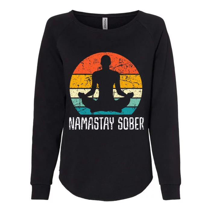 Namastay Sober Recovery Support Sobriety Na Aa Womens California Wash Sweatshirt