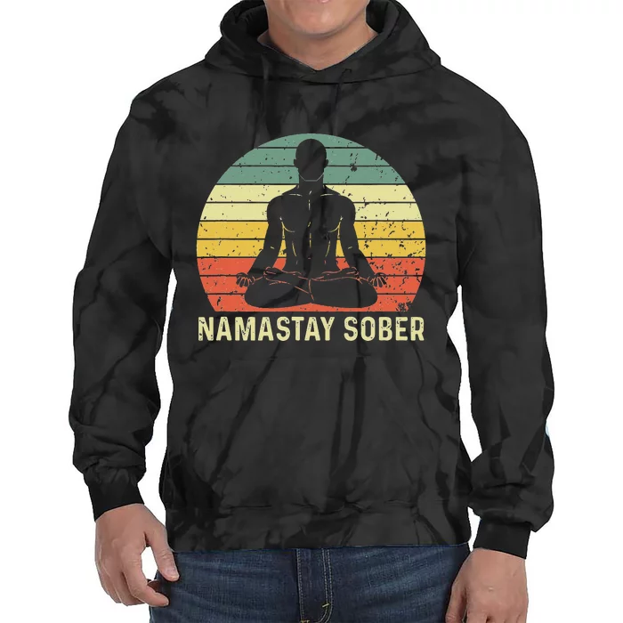 Namastay Sober Recovery Support Sobriety NA AA Tie Dye Hoodie