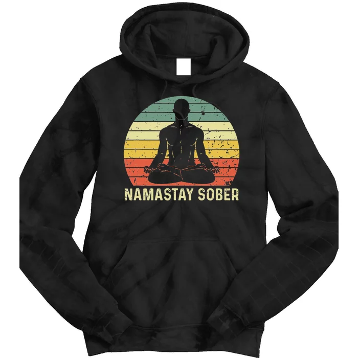 Namastay Sober Recovery Support Sobriety NA AA Tie Dye Hoodie