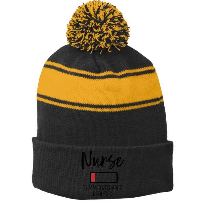 Nurse Summer Recharge Required Funny Stripe Pom Pom Beanie