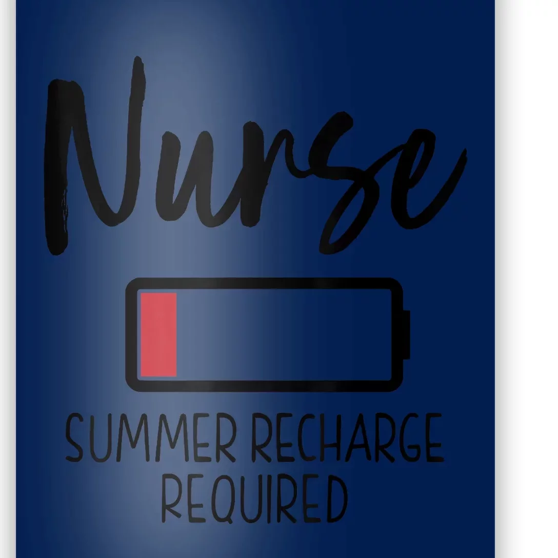 Nurse Summer Recharge Required Funny Poster