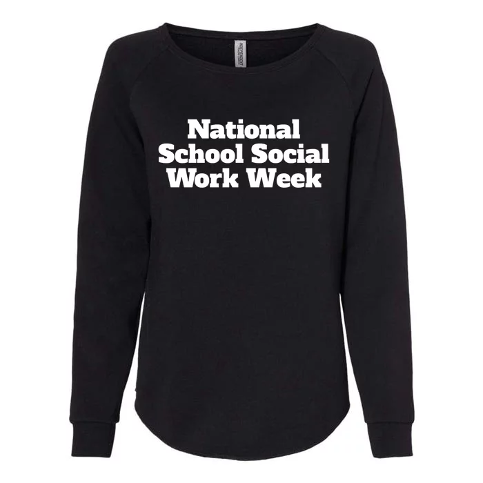 National School Social Work Week Gift Womens California Wash Sweatshirt