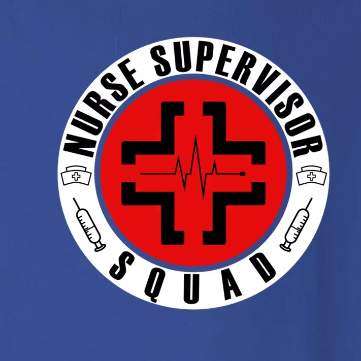 Nurse Supervisor Squad Fun Nursing Supervisor Meaningful Gift Toddler Long Sleeve Shirt