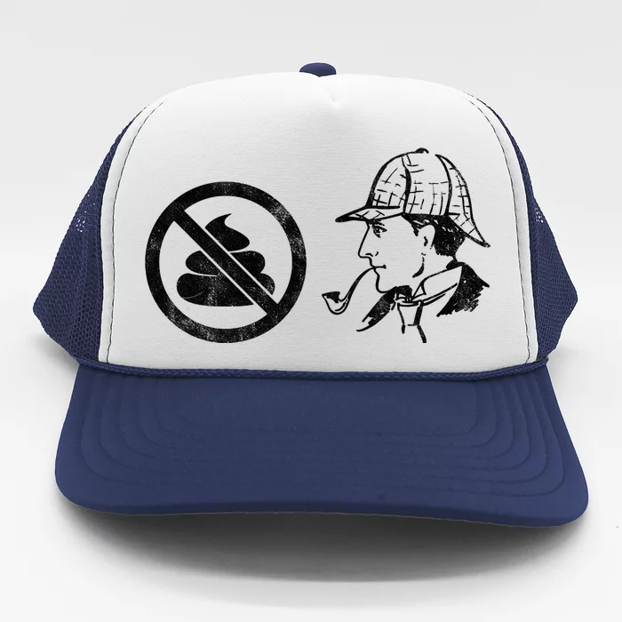 No Shit Sherlock Trucker Hat