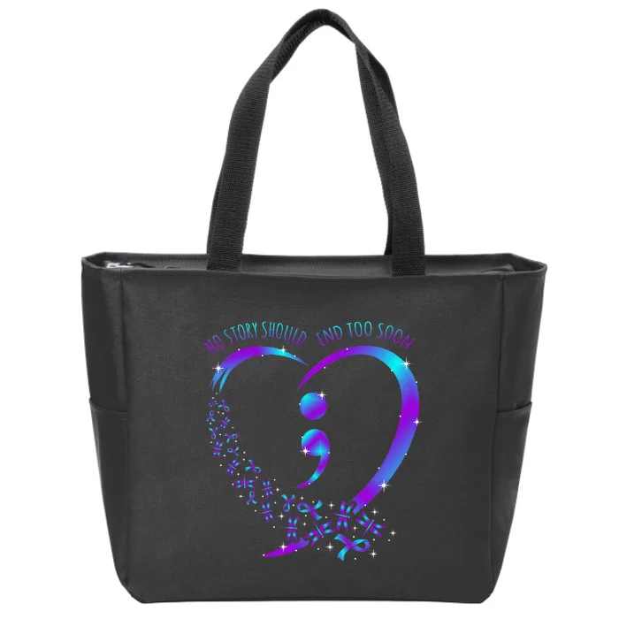 No Story Should End Happy Suicide Awareness Support Zip Tote Bag