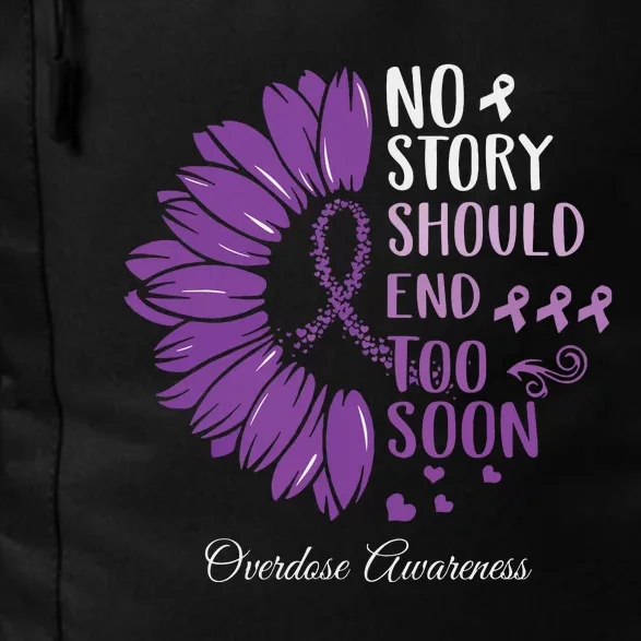 No Story Should End Too Soon Overdose Purple Ribbon Daily Commute Backpack