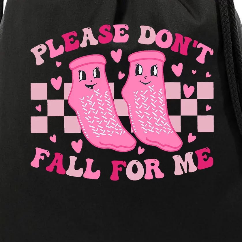 Non Slip Socks Please DonT Fall For Me Medical Nurse Drawstring Bag