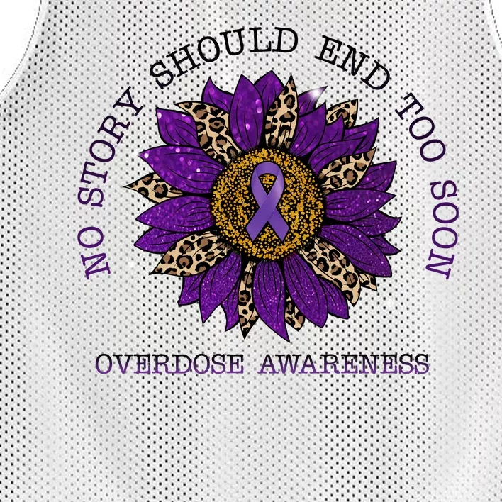 No Story Should End Too Soon Overdose Awareness Sunflower Ribbon Mesh Reversible Basketball Jersey Tank