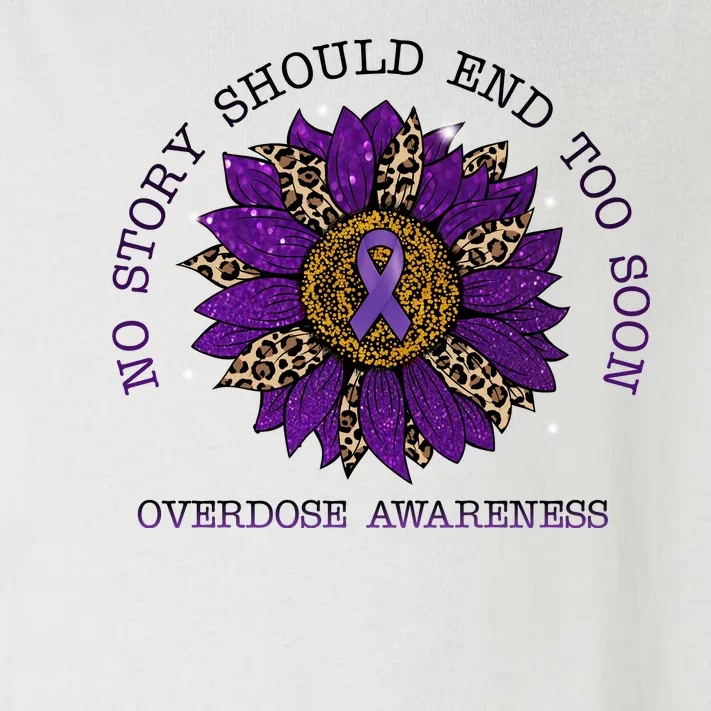 No Story Should End Too Soon Overdose Awareness Sunflower Ribbon Toddler Long Sleeve Shirt