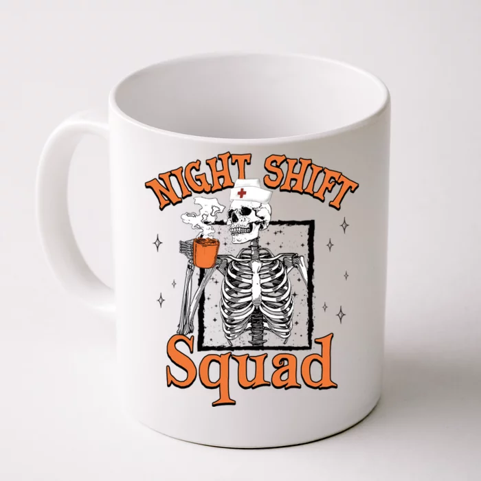 Night Shift Squad Nurse Skeleton Halloween Rn Icu Cna Nurse Gift Front & Back Coffee Mug