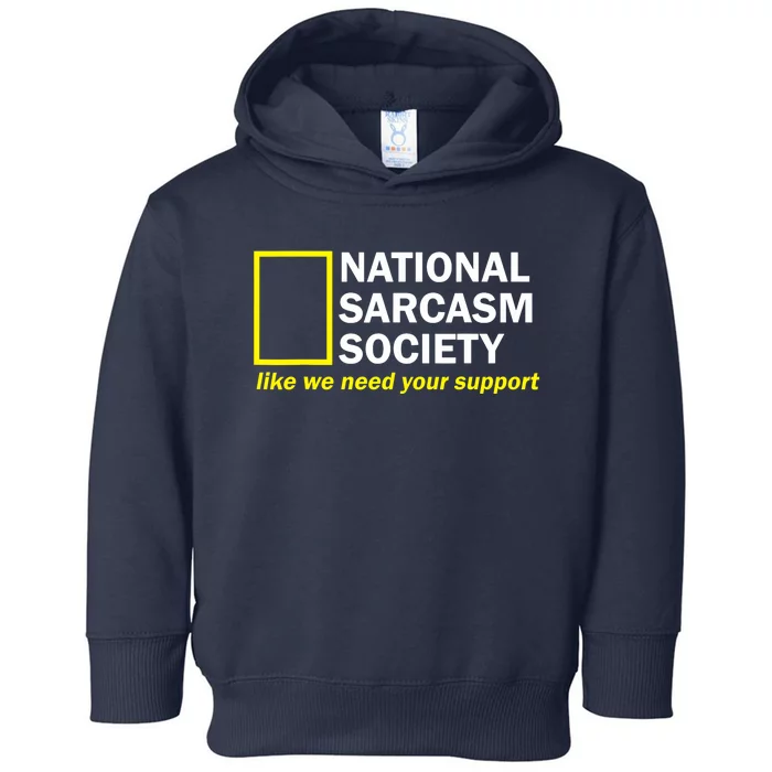 National Sarcastic Society Toddler Hoodie