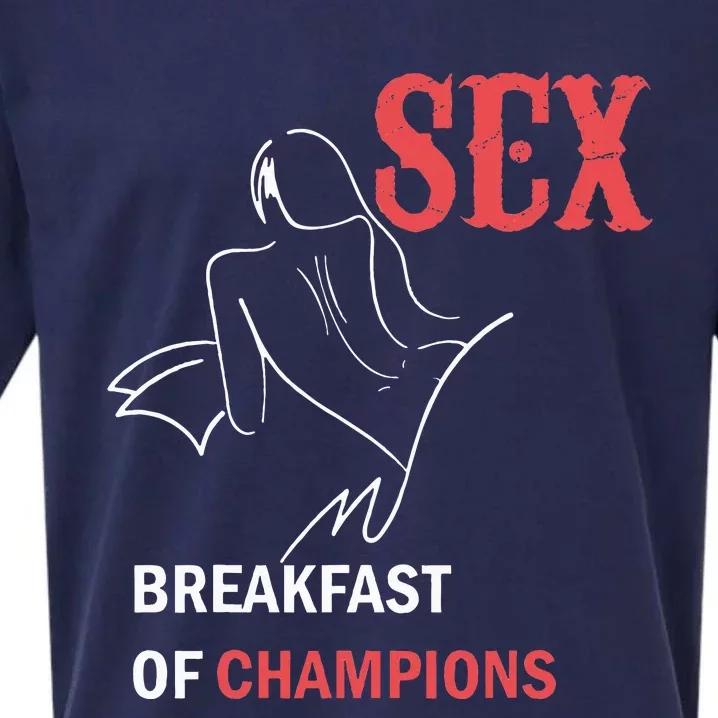 Naughty Saying Sex Breakfast Of Champions Sueded Cloud Jersey T-Shirt