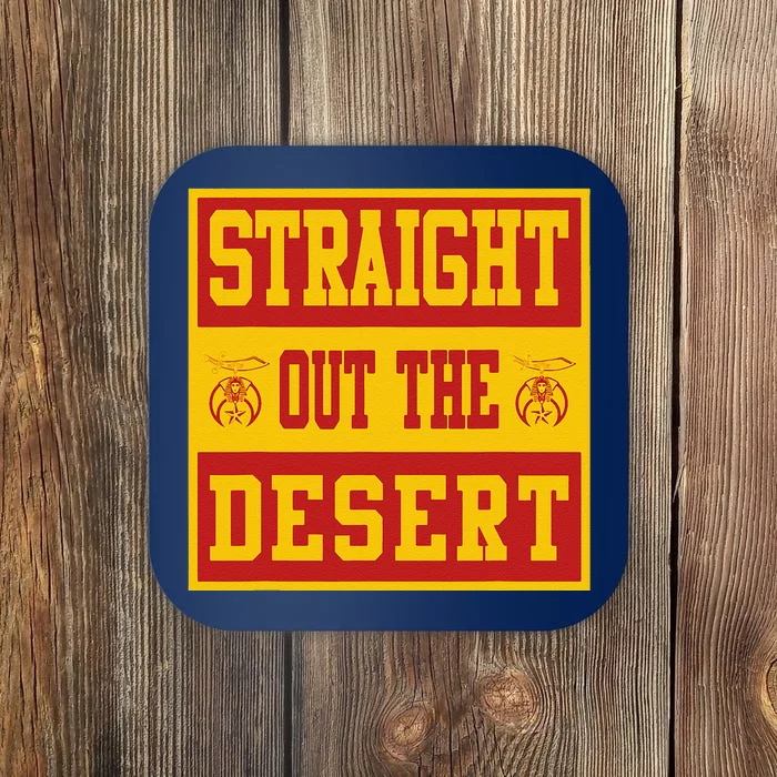 Noble Shrine Straight Out The Desert Mason Fathers Day Gift Coaster