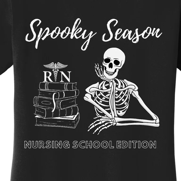 Nursing School Student Halloween Skeleton Women's T-Shirt