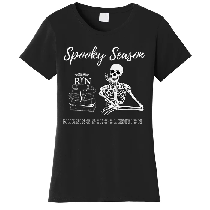 Nursing School Student Halloween Skeleton Women's T-Shirt