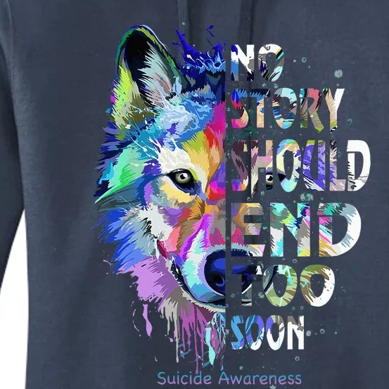 No Story Should End Too Soon Suicide Awareness Teal Wolf Women's Pullover Hoodie