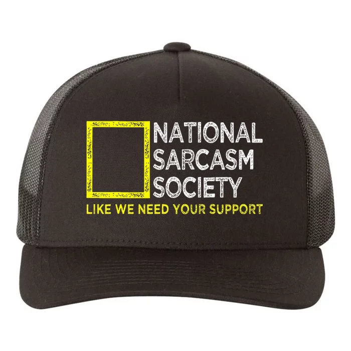 National Sarcasm Society Satirical Vintage Design Sarcasm Yupoong Adult 5-Panel Trucker Hat