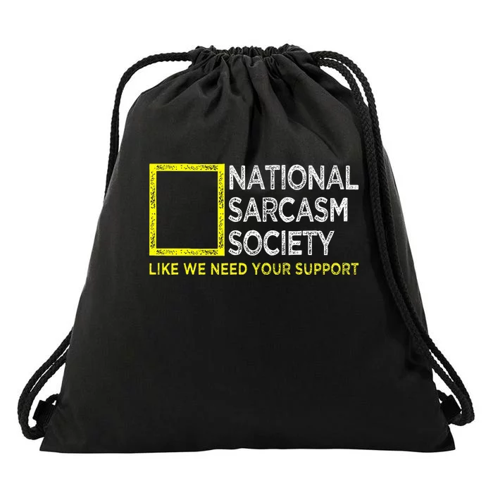 National Sarcasm Society Satirical Vintage Design Sarcasm Drawstring Bag