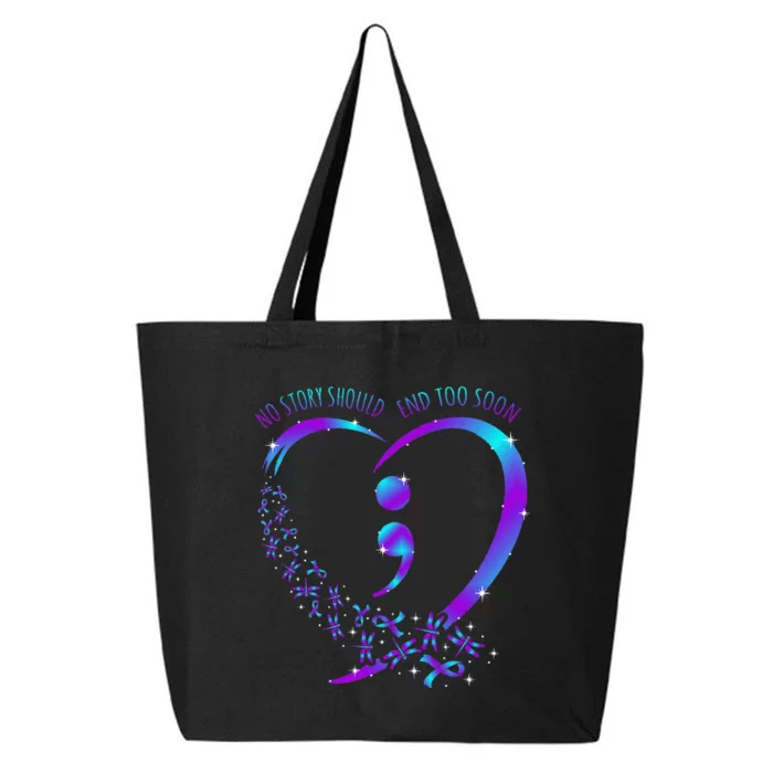 No Story Should End Happy Suicide Awareness Support Graphic 25L Jumbo Tote