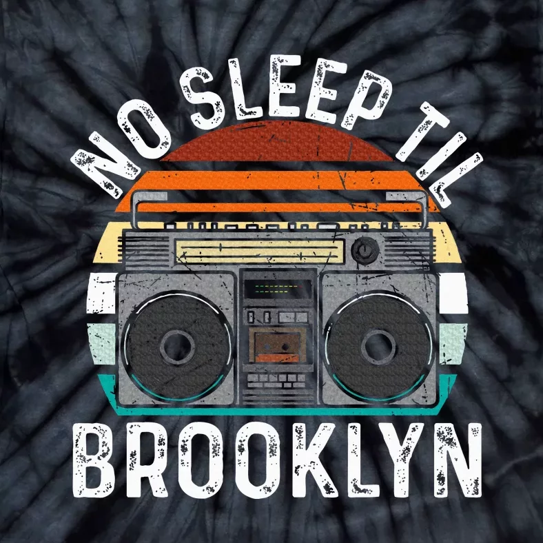 No Sleep Til Brooklyn Old School Portable Stereo Tie-Dye T-Shirt