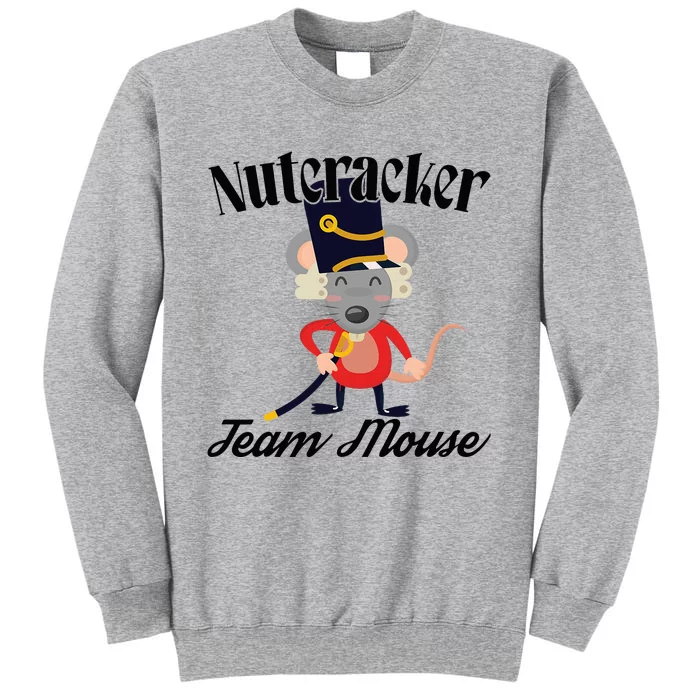 Nutcracker Soldier Toy Christmas Dance Team Mouse Tall Sweatshirt