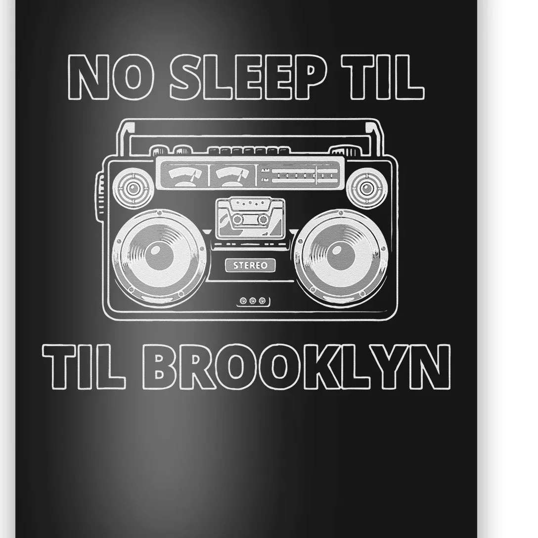 No Sleep Til Brooklyn Old School Boombox Poster