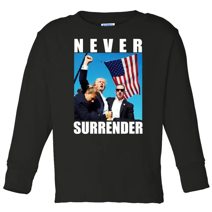 Never Surrender Trump 2024 Pennsylvania Rally Shooting Toddler Long Sleeve Shirt