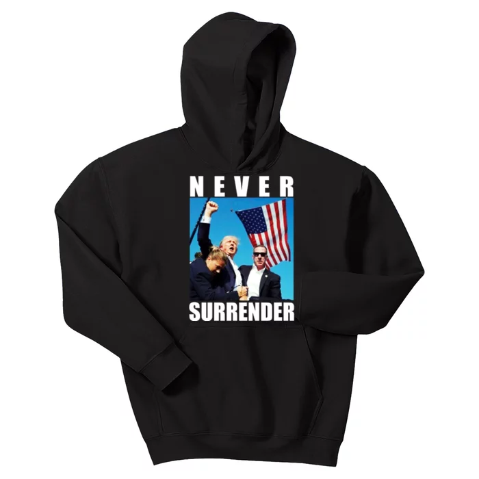 Never Surrender Trump 2024 Pennsylvania Rally Shooting Kids Hoodie