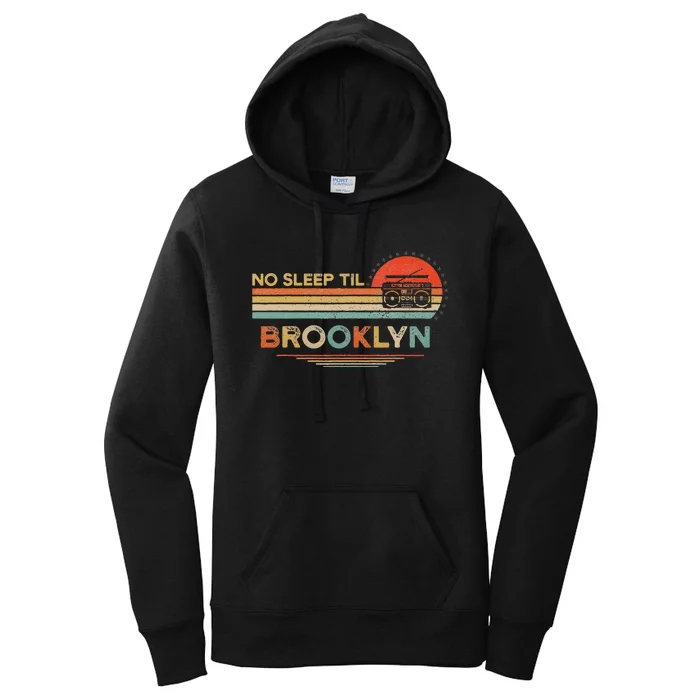 No Sleep Til Brooklyn Old School Portable Stereo Retro Women's Pullover Hoodie