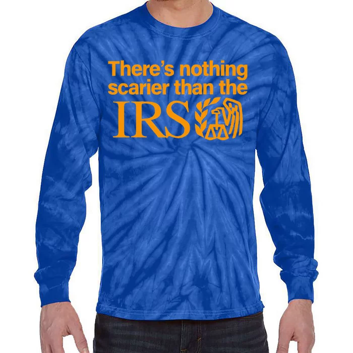 Nothing Scarier Than The Irs Halloween Costume Tie-Dye Long Sleeve Shirt