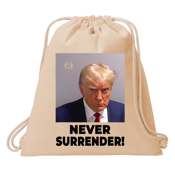 Never Surrender Trump Mugshot 47 2024 President Drawstring Bag