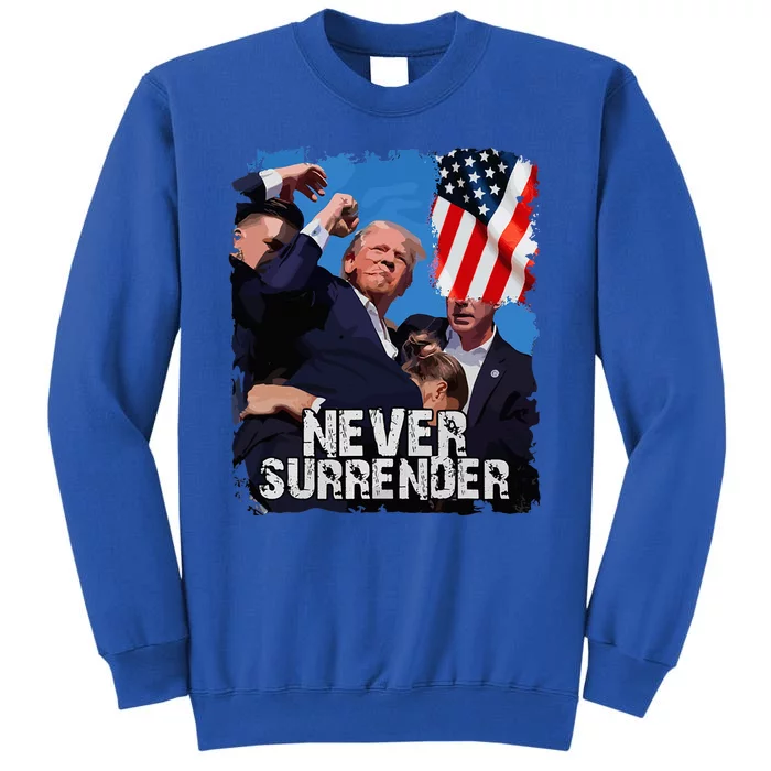 Never Surrender Trump Rushed Offstage With Blood Shooting Tall Sweatshirt