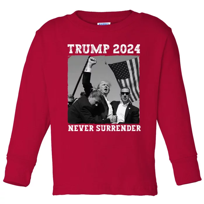 Never Surrender Trump 2024 Save America Trump Toddler Long Sleeve Shirt