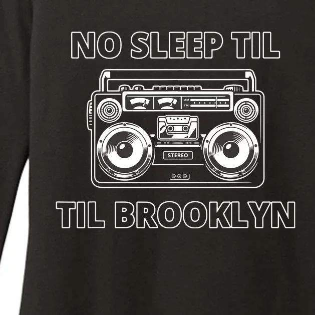 No Sleep Til Brooklyn Old School Boombox Womens CVC Long Sleeve Shirt