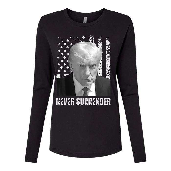 Never Surrender Trump Mugshot Womens Cotton Relaxed Long Sleeve T-Shirt