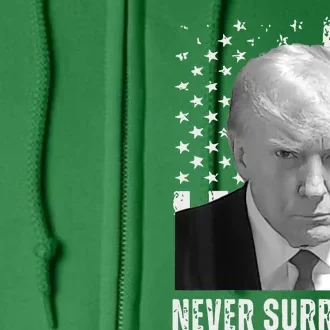 Never Surrender Trump Mugshot Full Zip Hoodie