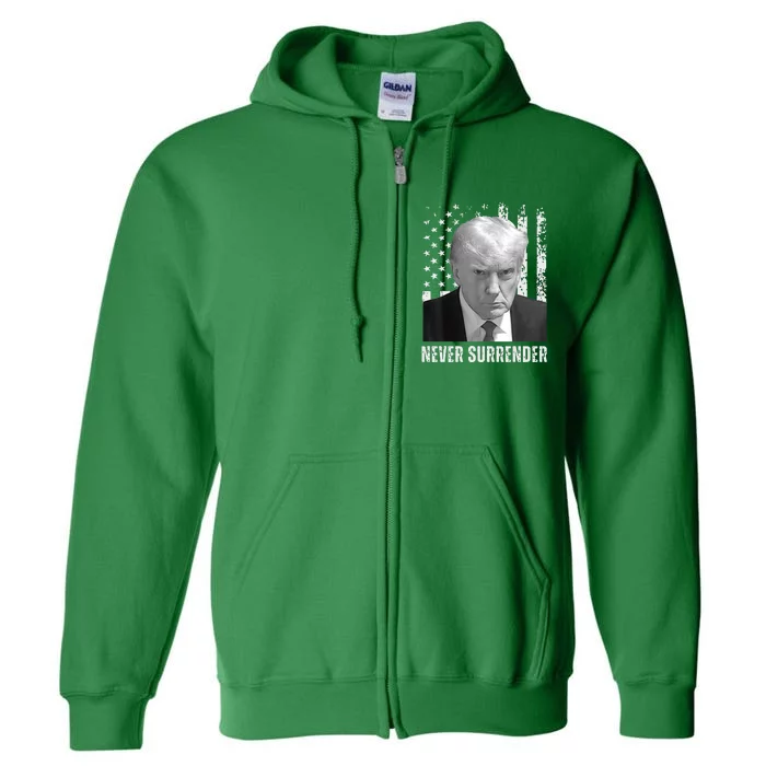 Never Surrender Trump Mugshot Full Zip Hoodie