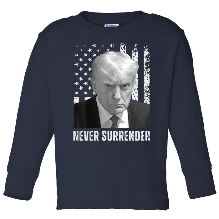 Never Surrender Trump Mugshot Toddler Long Sleeve Shirt