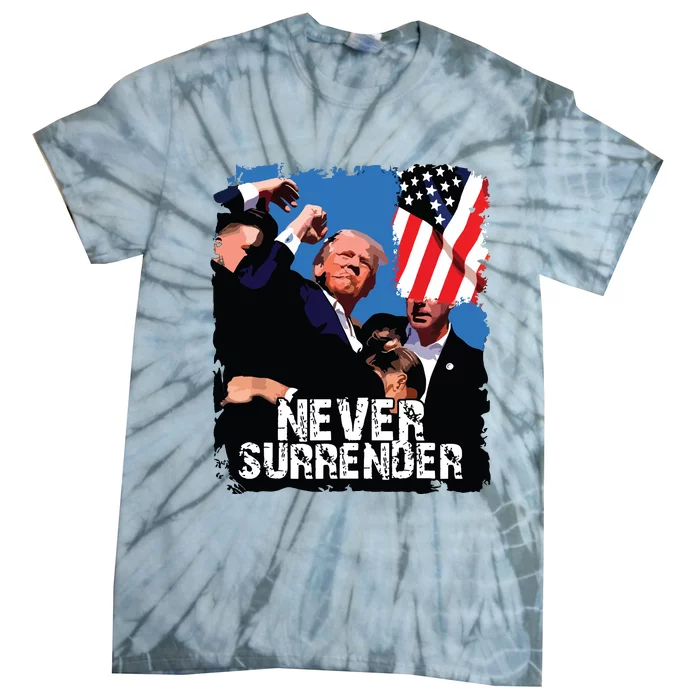 Never Surrender Trump Rushed Offstage With Blood Shooting Tie-Dye T-Shirt