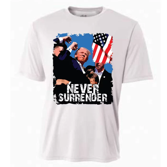 Never Surrender Trump Rushed Offstage With Blood Shooting Cooling Performance Crew T-Shirt