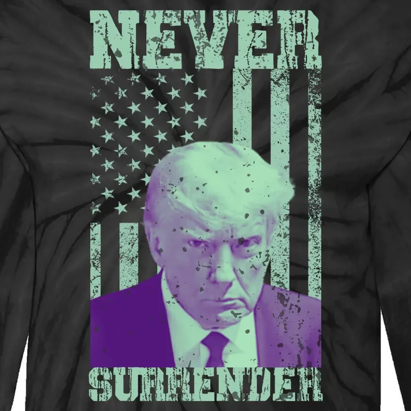 Never Surrender Trump Mugshot Tie-Dye Long Sleeve Shirt