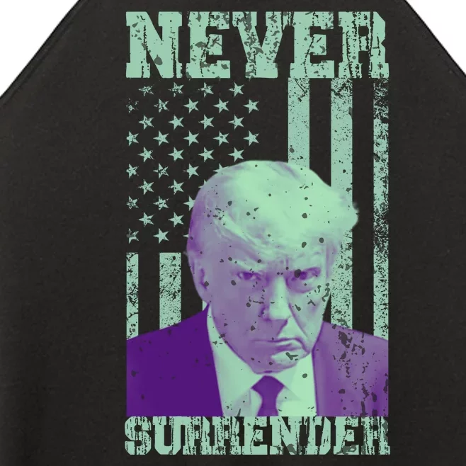 Never Surrender Trump Mugshot Women’s Perfect Tri Rocker Tank