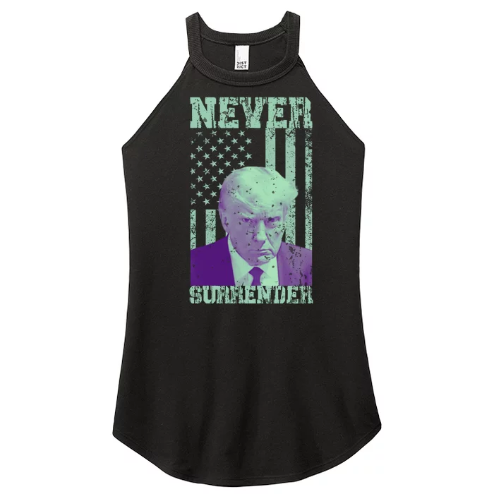 Never Surrender Trump Mugshot Women’s Perfect Tri Rocker Tank