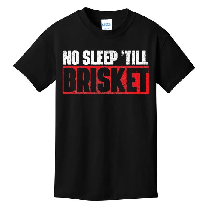 No Sleep Till Brisket Pitmaster BBQ Lover Smoker Grilling Kids T-Shirt