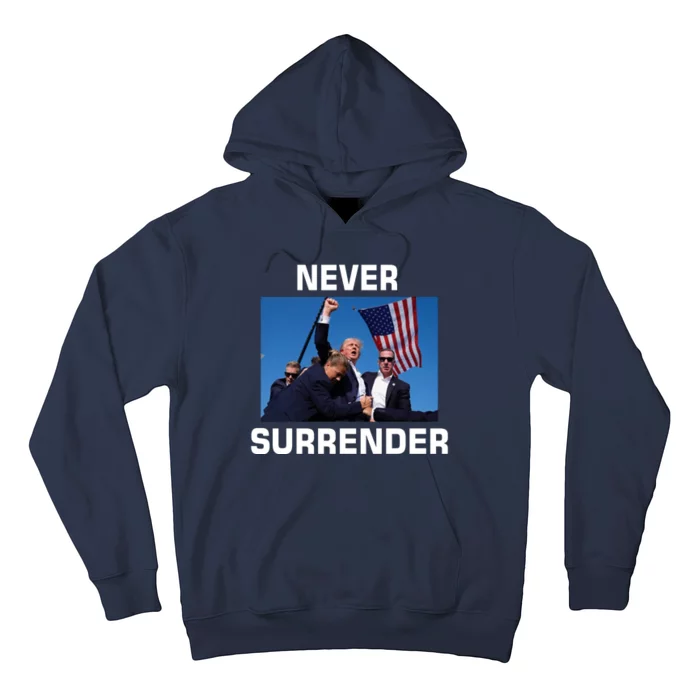 Never Surrender Trump Pennsylvania Rally Hoodie