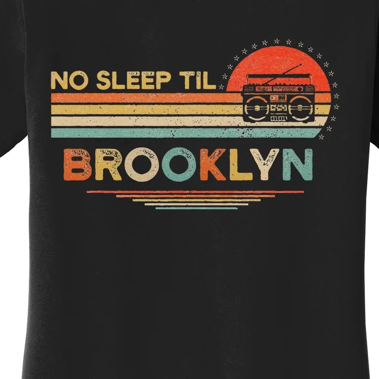 No Sleep Til Brooklyn Old School Portable Stereo Retro Women's T-Shirt