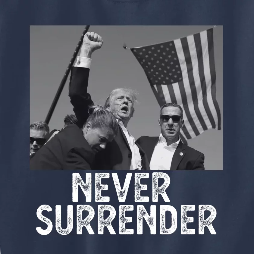 Never Surrender Trump Statement Shooting Pray For Trump Kids Sweatshirt