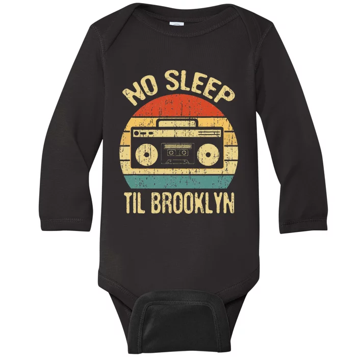 No Sleep Til Brooklyn Retro Old School Stereo Ghetto Blaster Baby Long Sleeve Bodysuit