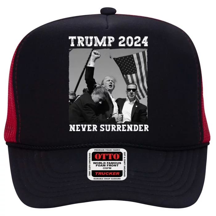 Never Surrender Trump 2024 Save America Trump High Crown Mesh Trucker Hat